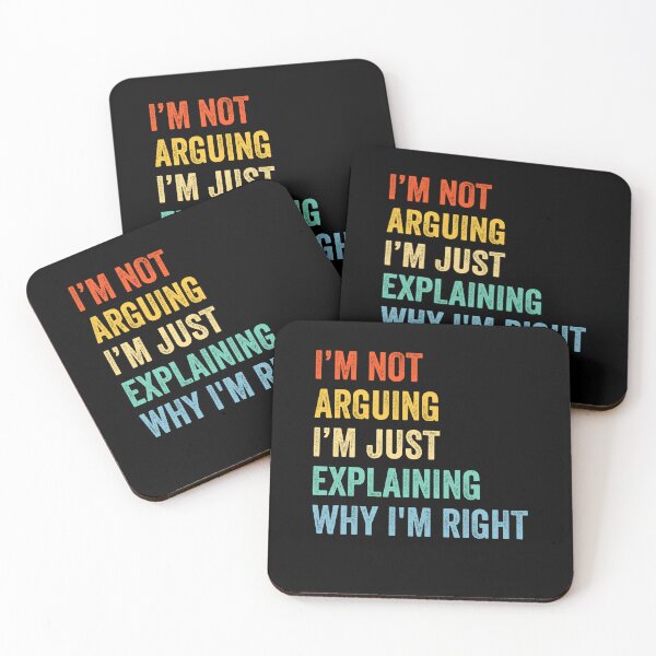 Item preview, I'm Not Arguing I'm just Explaining Why I'm Right designed and sold by KarimSoCute.
