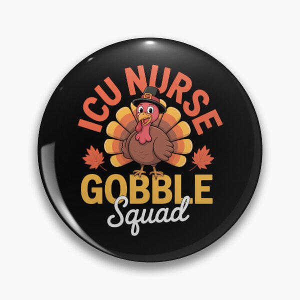 Item preview, ICU Nurse Gobble Squad Nurse Thanksgiving Turkey Day designed and sold by Sunset4Bones.