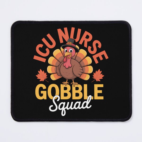 Item preview, ICU Nurse Gobble Squad Nurse Thanksgiving Turkey Day designed and sold by Sunset4Bones.