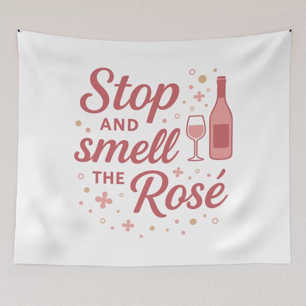 Item preview, Stop and Smell the Rosé – Elegant & Fun Wine Quote designed and sold by shirttherapy.