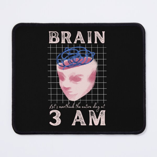 Item preview, Overthinking Brain at 3AM designed and sold by DesignDazzles.