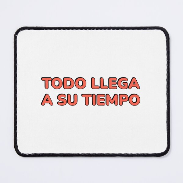 Item preview, Todo llega a su tiempo - Spanish motivational designed and sold by Inspirationmotivation.