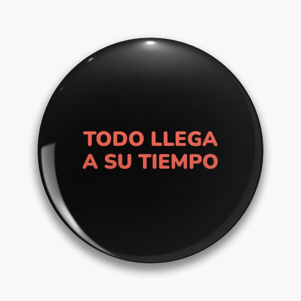 Item preview, Todo llega a su tiempo - Spanish motivational   designed and sold by Inspirationmotivation.