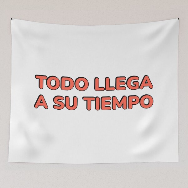 Item preview, Todo llega a su tiempo - Spanish motivational   designed and sold by Inspirationmotivation.