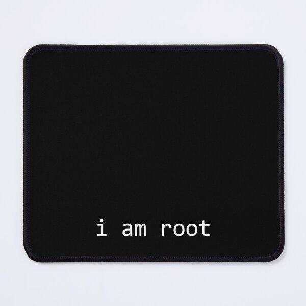 Item preview, i am root - Master of System Access designed and sold by unrealindeed.
