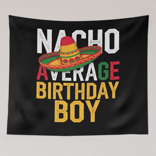 Item preview, Nacho Average Birthday Boy Cinco De Mayo designed and sold by brynatshop.