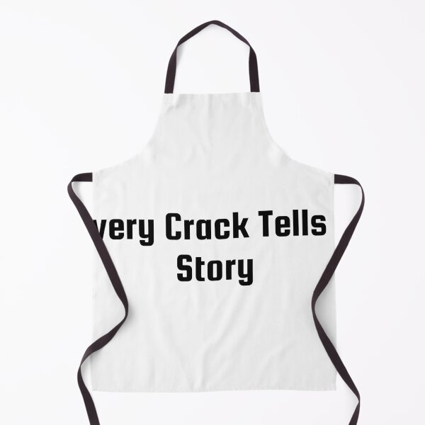 Item preview, Every Crack Tells a Story designed and sold by Ninjacatoff.