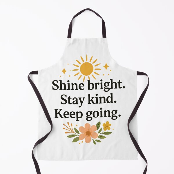 Item preview, Shine Bright. Stay Kind. Keep Going. designed and sold by GlitteringPixie.