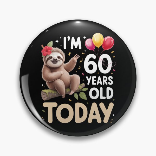 Item preview, 60th Birthday Sloth Lazy Party 60 Year Old designed and sold by brynatshop.