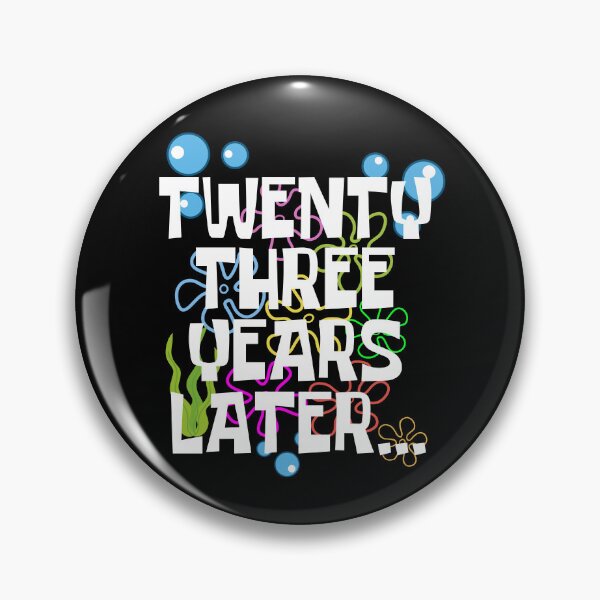 Item preview, Twenty Three Years Later, Funny 23 Years Old Birthday Party designed and sold by Mozaic Clothes.