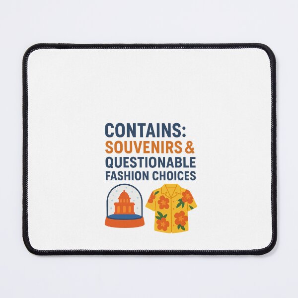 Item preview, Contains: Souvenirs & Questionable Fashion Choices designed and sold by tropicaltee.