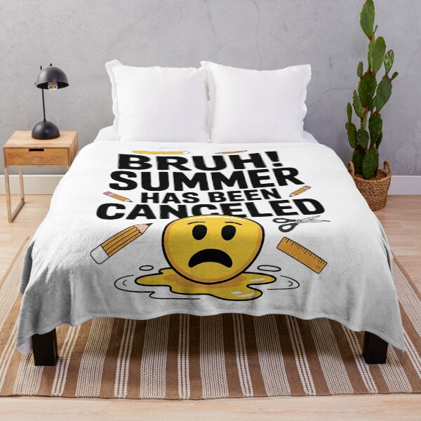 Item preview, Funny Bruh Summer Has Been Canceled Welcome back to school designed and sold by BakeryDozen.