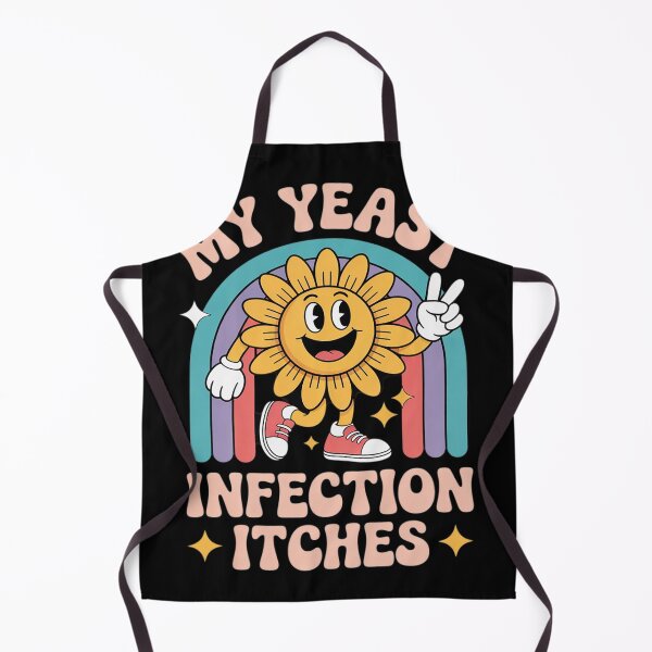 Item preview, My Yeast Infection Itches Sarcastic Meme Ironic Adult designed and sold by Charidana.