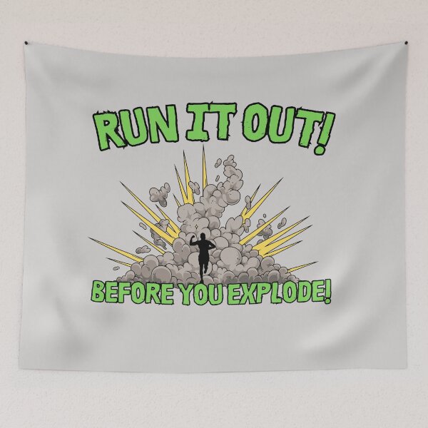 Item preview, Run it out! before you explode! - funny running motivation designed and sold by CypisDesign.
