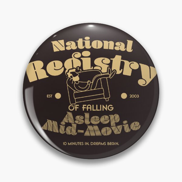 Item preview, National Registry of Falling Asleep Mid-Movie designed and sold by Milena R..