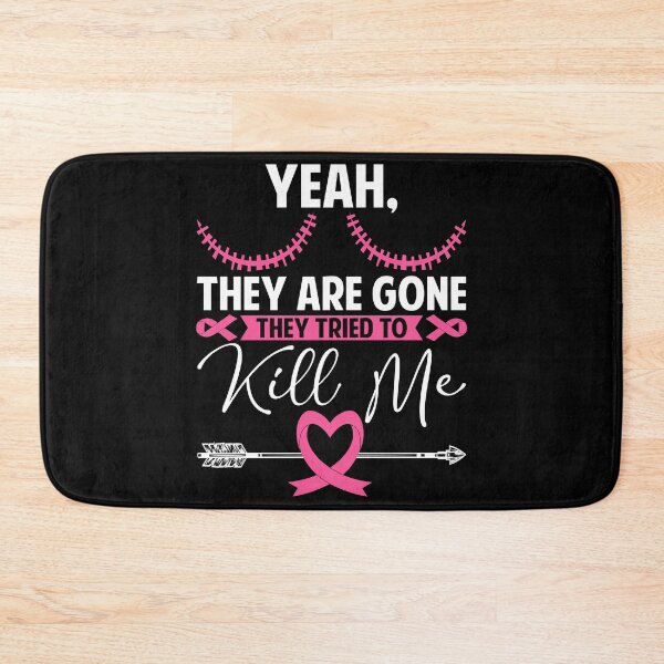 Item preview, Breast Cancer Awareness Survivor They're Gone Mastectomy designed and sold by SherryValdez.