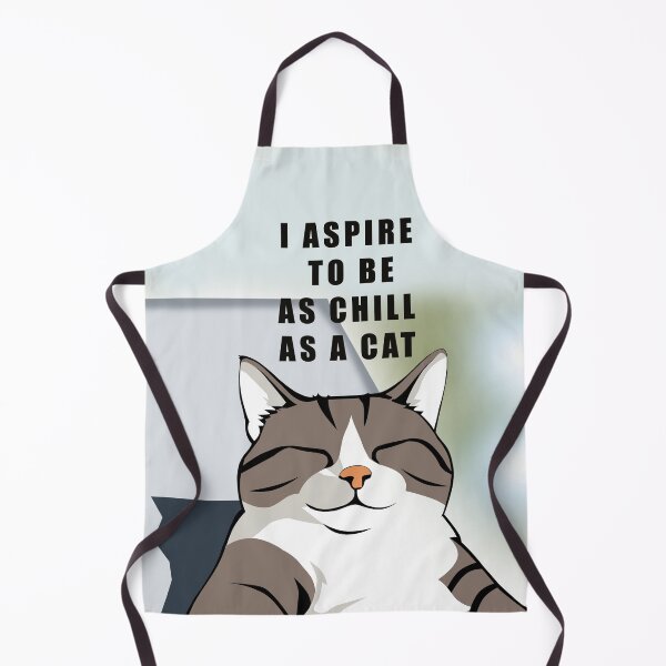 Item preview, I aspire to be as chill as a cat designed and sold by jomzojeda.