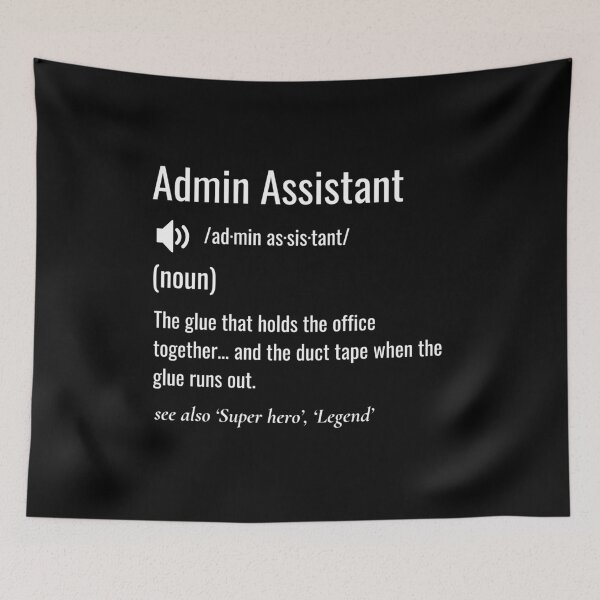 Item preview, Admin Assistant Definition designed and sold by sydney-syder.