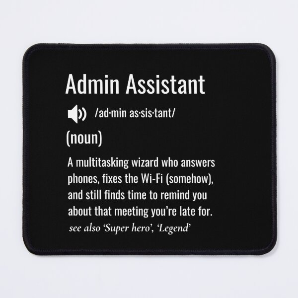 Item preview, Admin Assistant Definition designed and sold by sydney-syder.