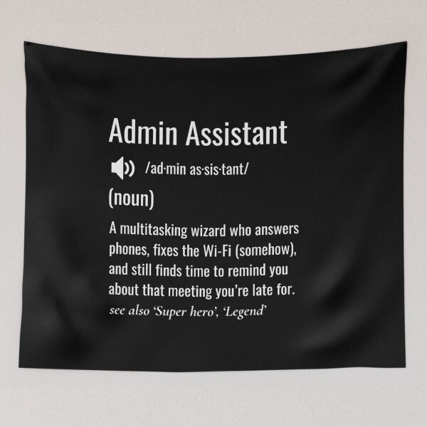 Item preview, Admin Assistant Definition designed and sold by sydney-syder.