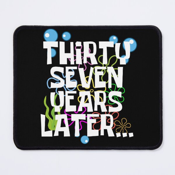 Item preview, Thirty Seven Years Later, Funny 37 Years Old Birthday Party designed and sold by Mozaic Clothes.