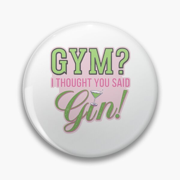 Artikelvorschau, Fitnessstudio? Ich dachte, du sagst Gin! entworfen und verkauft von NewAspect.