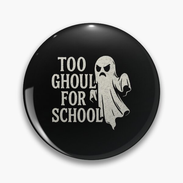 Item preview, Too Ghoul for School – Funny Gothic design  designed and sold by nbg2012.