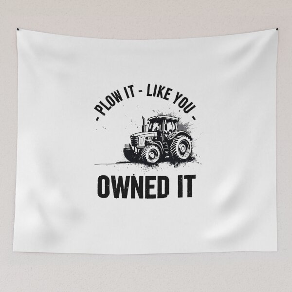 Aperçu de l'œuvre T-shirt « Labourez comme si vous en étiez propriétaire » Tracteur et ferme – Citation humoristique sur l'agriculture créée et vendue par Colorful-Garden.