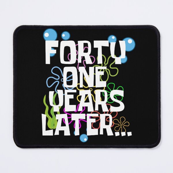 Item preview, Forty One Years Later, Funny 41 Years Old Birthday Party designed and sold by Mozaic Clothes.