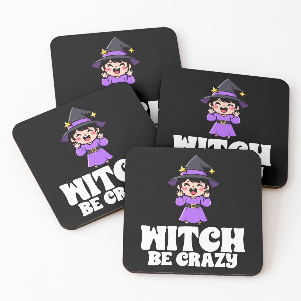 Item preview, WITCH BE CRAZY - WITCH HALLOWEEN designed and sold by KEF Custom.