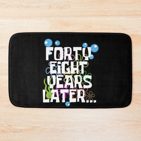 Item preview, Forty Eight Years Later, Funny 48 Years Old Birthday Party designed and sold by Mozaic Clothes.