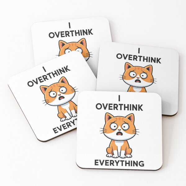 Item preview, Anxious Cat I Overthink Everything Funny Graphic Design designed and sold by StickyGuys.