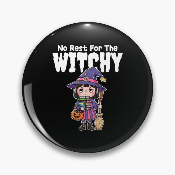 Item preview, NO REST FOR THE WITCHY - WITCH HALLOWEEN designed and sold by KEF Custom.