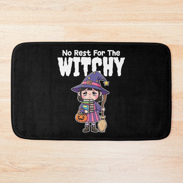Item preview, NO REST FOR THE WITCHY - WITCH HALLOWEEN designed and sold by KEF Custom.