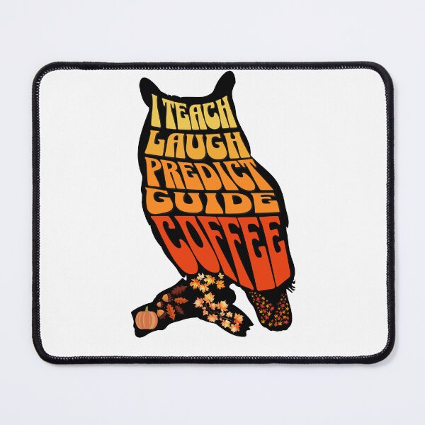 Item preview, Teach, Laugh, Predict, Guide – Fueled by Coffee (Retro Owl Autumn Design) designed and sold by Majano-Pulse.