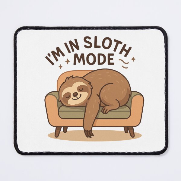 Item preview, I’m in Sloth Mode Funny Cute Sloth Sleeping on Sofa Illustration designed and sold by Tropical art.