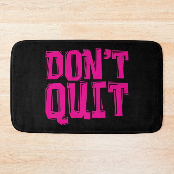 Item preview, DON'T Quit - Powerful Motivational Quote designed and sold by typoinspired.