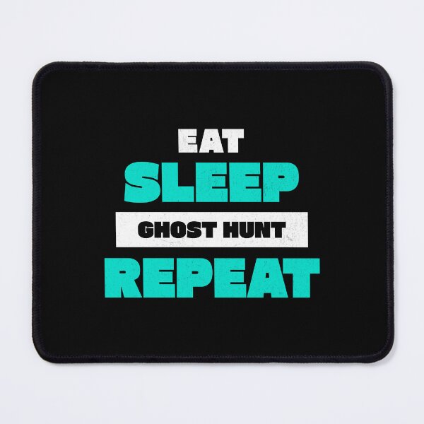 Item preview, Eat Sleep Ghost Hunt Repeat – Funny Paranormal Ghost Hunting T-Shirt designed and sold by LifmusGoDesigns.