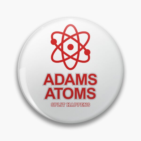 Item preview, Adams Atoms - Split Happens | (Revenge of the Nerds) Adams Atoms designed and sold by ArcticPastel.