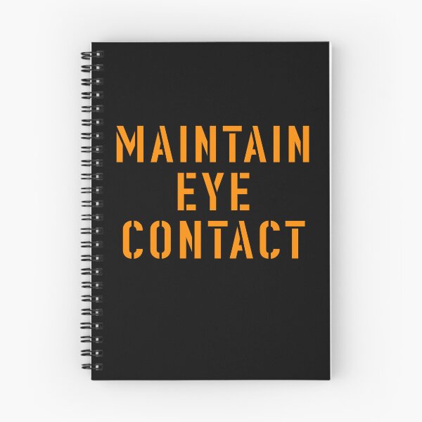 Item preview, maintain Eye contact designed and sold by T-paw.