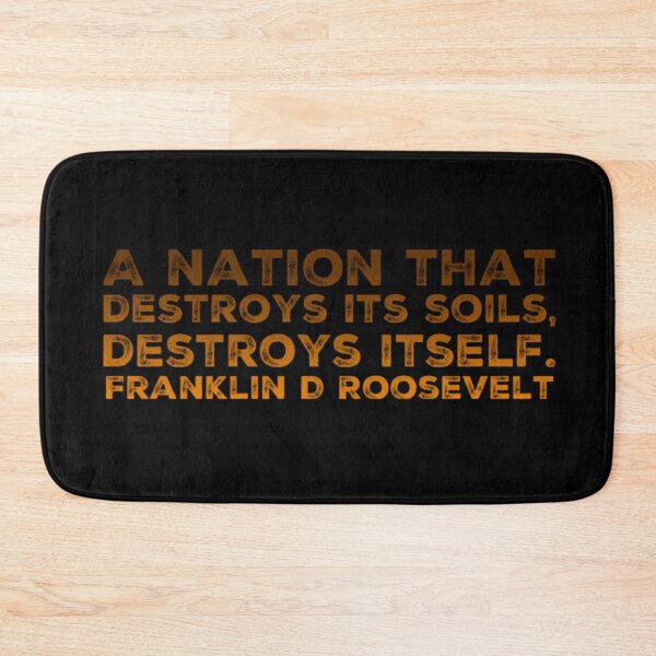 Item preview, A Nation that Destroys its Soil Destroys Itself designed and sold by homesteadswag.