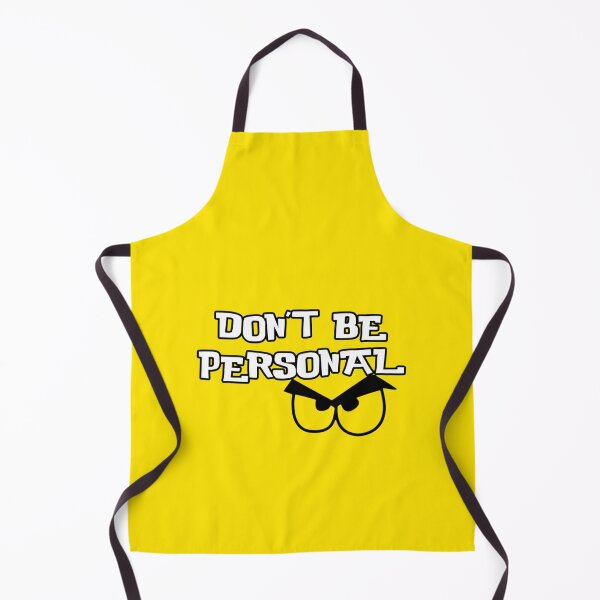 Item preview, Don’t Be Personal Bold Text Art designed and sold by Daniyal Ahmad.