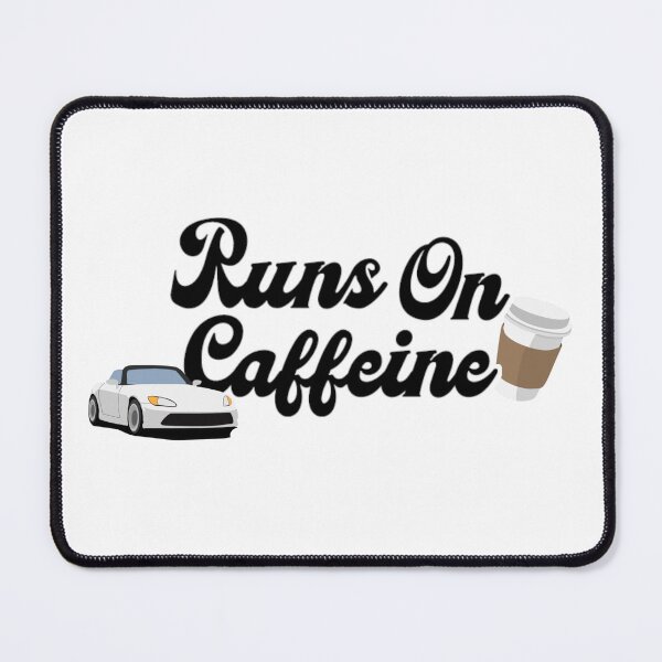 Item preview, Runs On Caffine designed and sold by Nokoribi876.