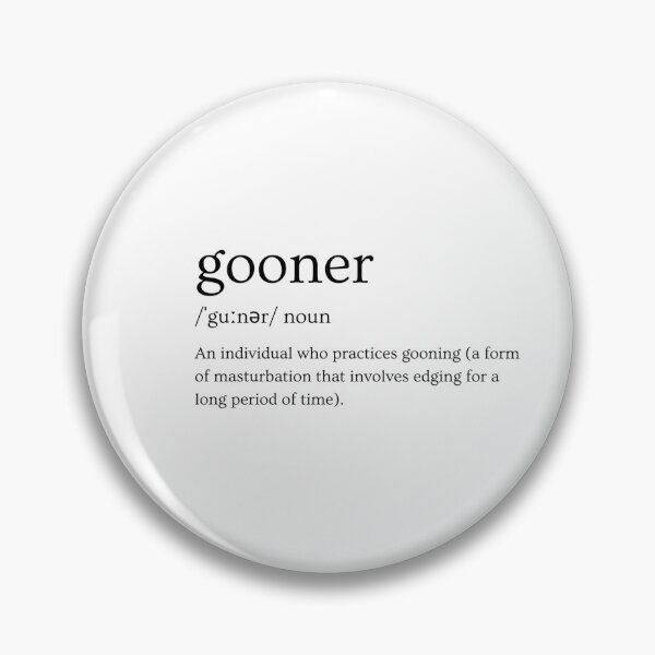 Item preview, funny "gooner" dictionary entry print designed and sold by PrintPallete.