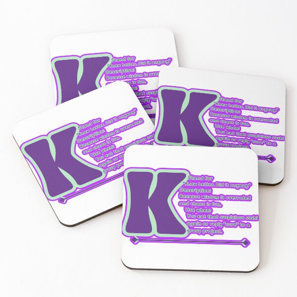 Item preview, K Stands for "Knew Better, Did It Anyway" – Funny Alphabet Humor for Lazy Procrastinators & Office Chaos designed and sold by SnarkyTextStudiO.