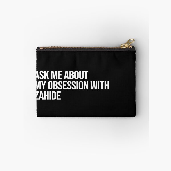 Item preview, Ask me About my Obsession with Zahide designed and sold by 2000sbabyangel.