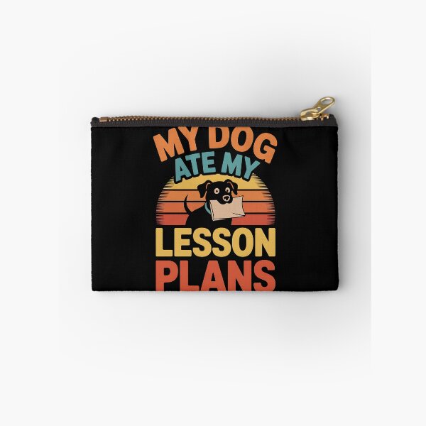 Item preview, Funny Teacher My Dog Ate My Lesson Plans School Staff designed and sold by BakeryDozen.
