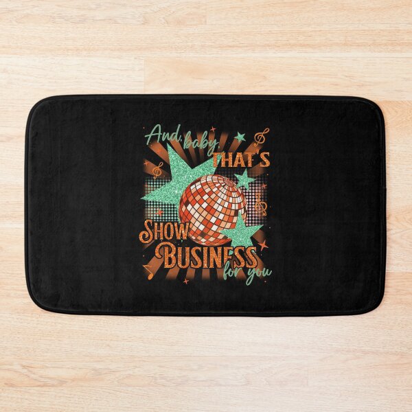 Item preview, And Baby That's Show Business For You designed and sold by Matt-Artworks.