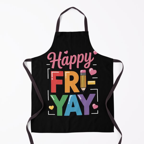Item preview, Happy Fri-Yay Friday Lovers Teacher Life FriYay Weekend designed and sold by BakeryDozen.