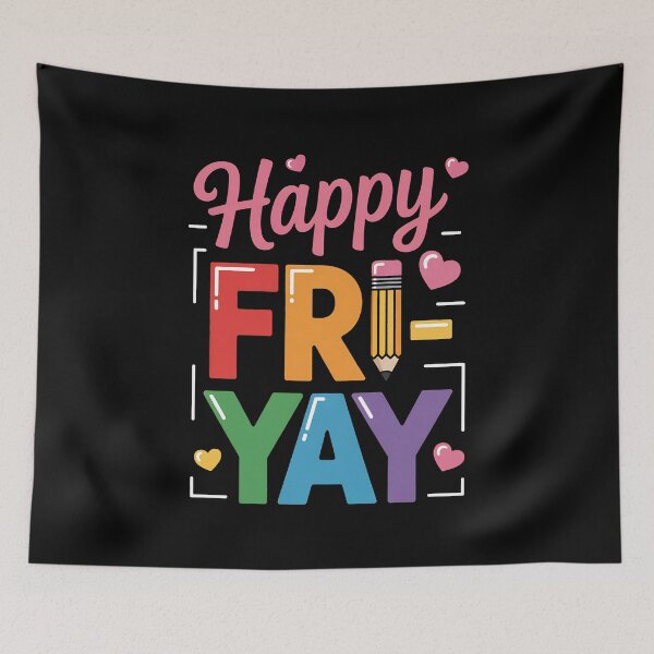 Item preview, Happy Fri-Yay Friday Lovers Teacher Life FriYay Weekend designed and sold by BakeryDozen.